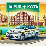 Jaipur to Kota Taxi