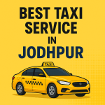 Best Taxi Service in Jodhpur