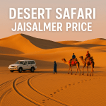 Desert Safari Jaisalmer Price: